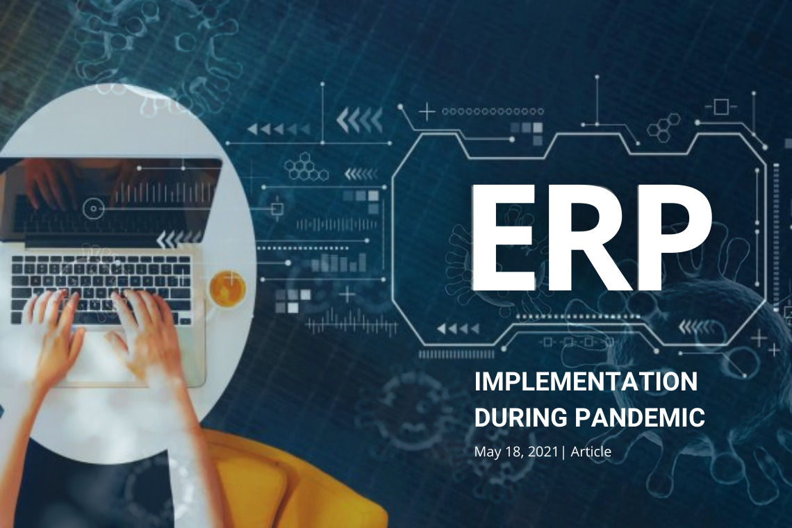 ERP Implementation during Pandemic